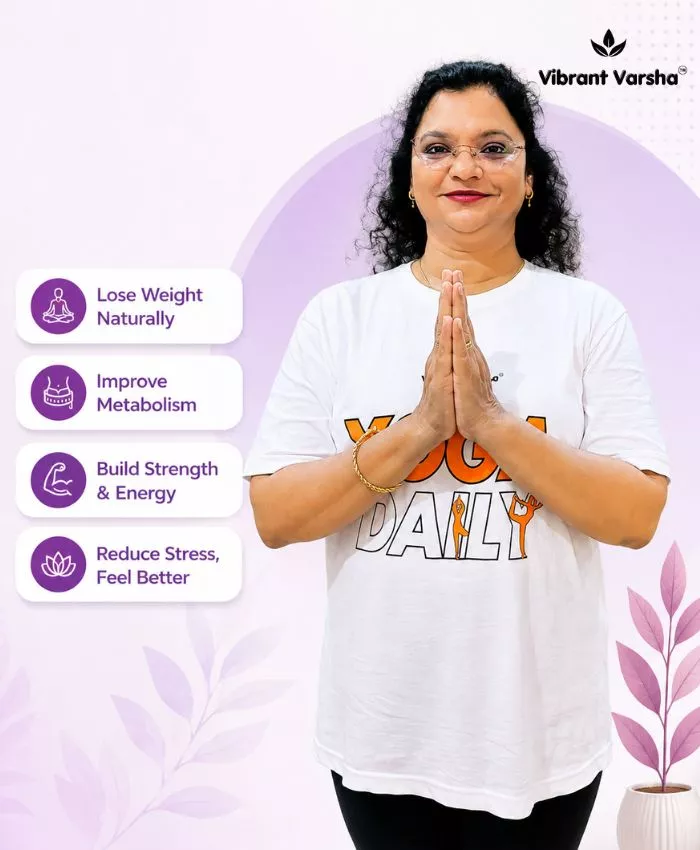 Varsha Mam from Vibrant Varsha welcoming members to an online yoga and weight management program for women with benefits including weight loss, improved metabolism, increased strength, and stress relief.